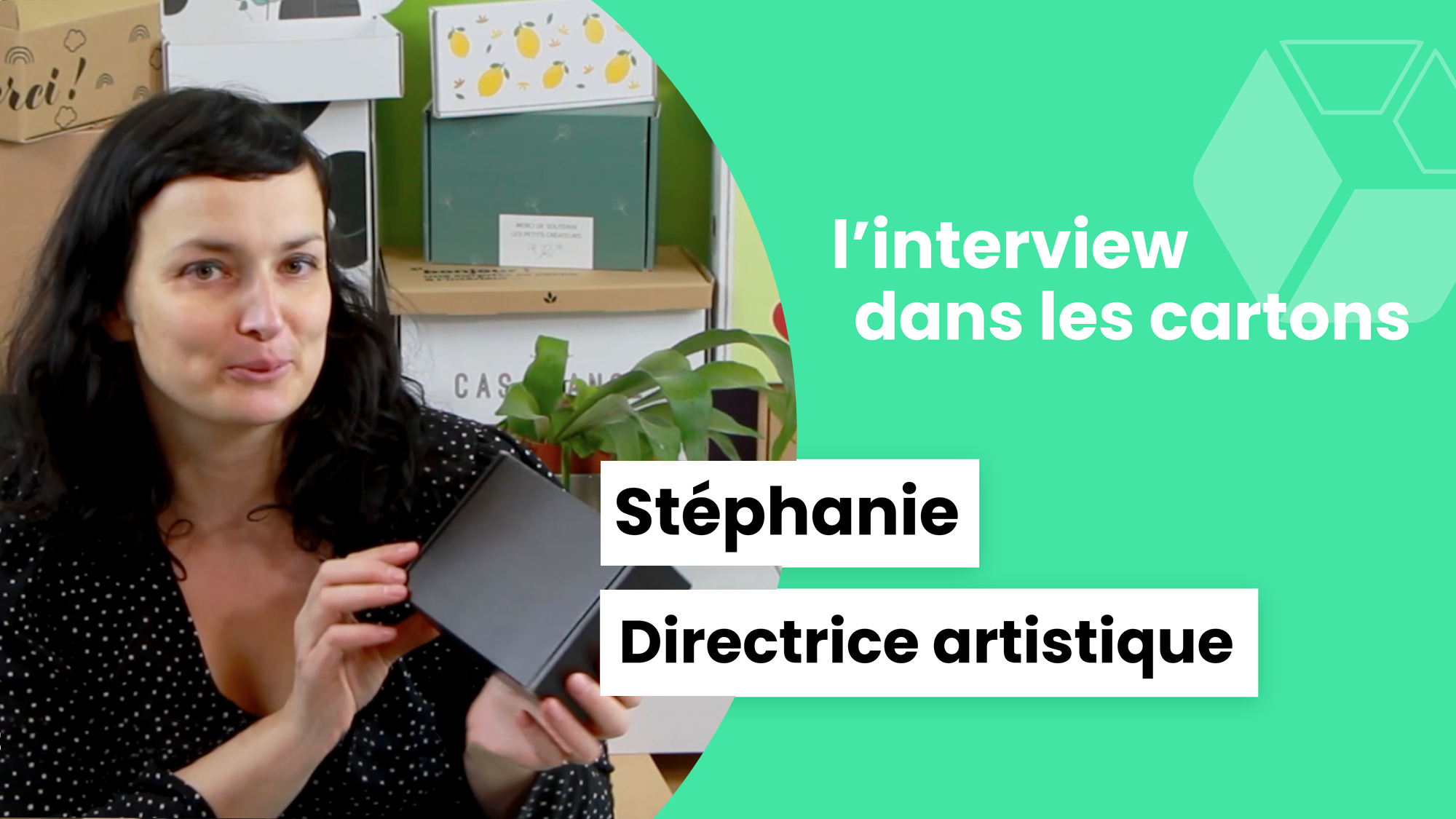 Interview dans les cartons #1 : Stéphanie