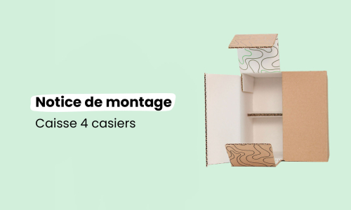 Notice de montage : Caisse 4 casiers