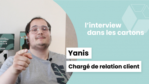 Interview dans les cartons #2 : Yanis