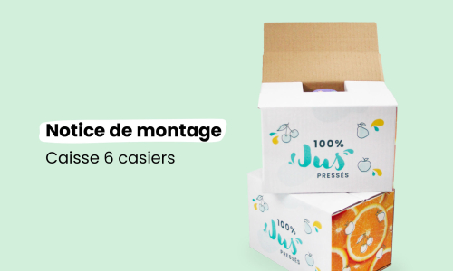 Notice de montage : Caisse 6 casiers