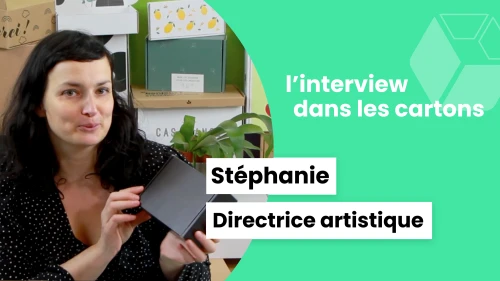 Interview dans les cartons #1 : Stéphanie