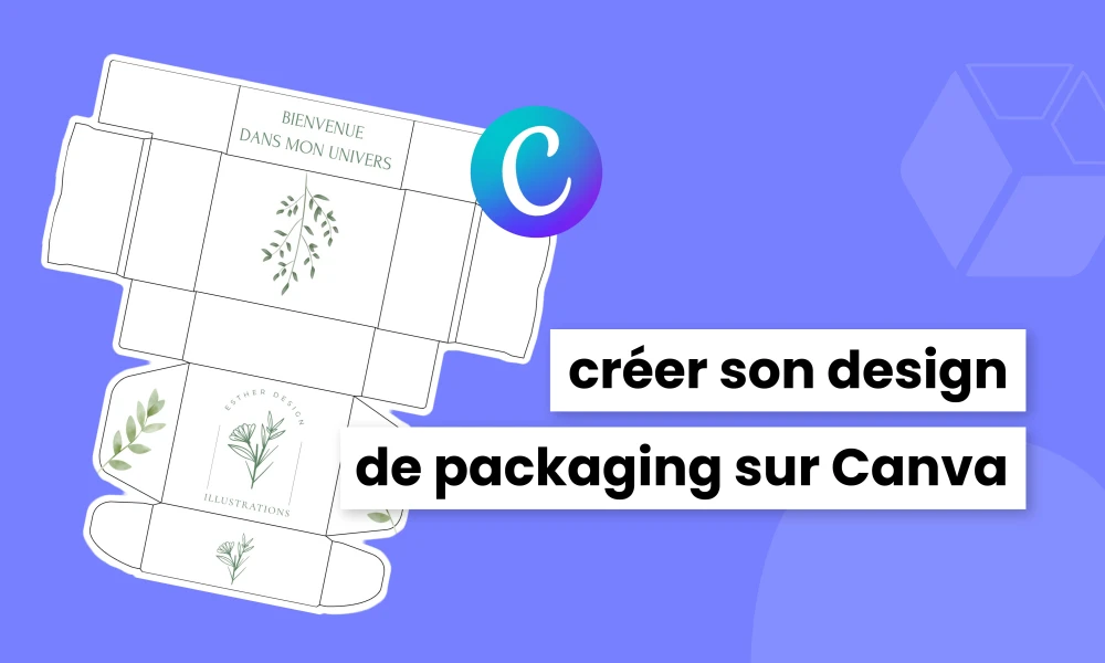 Les astuces pour créer son design de packaging sur Canva