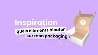 L'emballage : un outil de communication