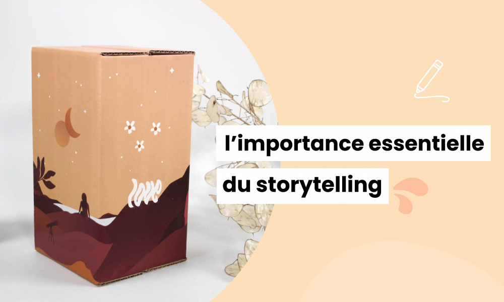 Création de packaging : l'importance du storytelling!