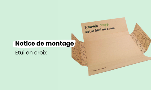 Notice de montage : Étui en croix