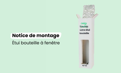 Notice de montage : Étui bouteille à fenêtre